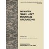 Infantry Small-Unit Mountain Operations (U.S. Department of the A)(Brožovaná)