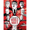 The History of World War II - Arnaud de la Croix
