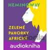 Zelené pahorky africké - Ernest Hemingway