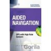 Aided Navigation - Jay Farrell