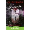 E-kniha Zachráň 6 - Chloe Walsh