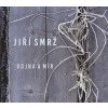 Vojna a mír /CD/ - Jiří Smrž