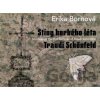 Erika Bornová - Stíny horkého léta Traudi Schönfeld - Erika Bornová, Radek Wohlmuth