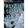 Když je spolkly vlny - Mark Smith