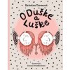 O Duške a Luške - Kristína Tormová