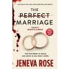 The Perfect Marriage (Jeneva Rose)(Brožovaná)