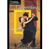 Argentina, 2nd Edition - Wayne Bernhardson, National Geographic