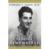A Service Remembered (Leonard T. Saxon)