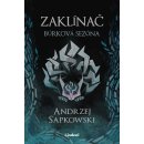 Zaklínač Búrková sezóna - Andrzej Sapkowski