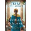 Kuchárka kráľovnej - Dvor kráľovnej Ester