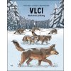 Vlci - Michal Figura, Aleksandra Mizielińska, Daniel Mizieliński