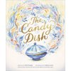 The Candy Dish: A Children's Book by New York Times Best-Selling Author Kobi Yamada