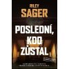 Poslední, kdo zůstal - Riley Sager