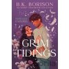 Grim Tidings - K. B. Borison
