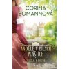 ANDĚLÉ V BÍLÝCH PLÁŠTÍCH: Světlo v bouři - Bomannová Corina