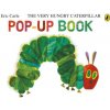 The Very Hungry Caterpillar: A Pop-Up Book