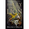 Lily and the Lion (Maurice Druon)(Brožovaná)