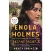 Enola Holmes and the Elegant Escapade