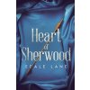 Heart of Sherwood (Edale Lane)(Brožovaná)