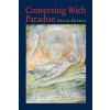 Conversing with Paradise (Brian Keeble)()