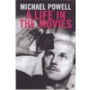 Life in Movies (Michael Powell)(Brožovaná)