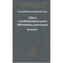 Zákon o medzinárodnom práve súkromnom a procesnom. Komentár - Lysina; Štefanková; Ďuriš; Števček