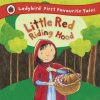 Little Red Riding Hood: Ladybird First Favourite Tales (Mandy Ross)(Pevná)