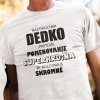 Tričko s potlačou SUPERHRDINA DEDKO Pánsky Biela L