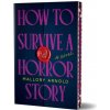 How to Survive a Horror Story (Brožovaná)