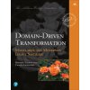Domain-Driven Transformation (Henning Schwentner)(Brožovaná)