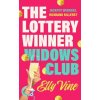 The Lottery Winner Widows Club