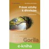 E-kniha Právní vztahy k dřevinám - Jitka Jelínková, Miloš Tuháček