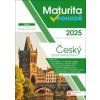 Maturita v pohodě 2025 Český jazyk a literatura - autor neuvedený