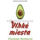 Vlhké miesta - Charlotte Rocheová