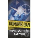Kniha Popol všetkých zarovná - Dominik Dán