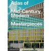 Atlas of Mid-Century Modern Masterpieces - Dominic Bradbury