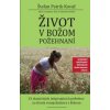 Život v Božom požehnaní (2. vydanie) - Štefan Patrik Kováč