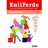 Kuliferdo školská zrelosť Rozvoj myslenia Věra Gošová