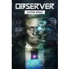 Observer: System Redux