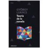 Teoría de la novela (GEORG LUKACS)(Brožovaná)