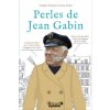 Perles de Jean Gabin