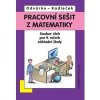 Matematika pro 9 roč ZŠ Pracovní sešit sbírka úloh přepracované vydání - Odvárko Oldřich Kadleček Jiří