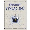 Snadný výklad snů - Azzurra D´Agostino, Federica De Fazio - ilustrátor