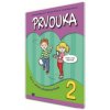 Prvouka pre 2. ročník základnej školy (Adriana Wiegerová, Jana Majerčíková, Gabriela Česlová)