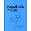 Organická chemie - Anna Janeczková, Pavel Klouda