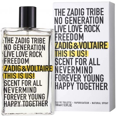 Zadig & Voltaire This Is Us! toaletná voda unisex 100 ml