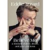 Believe Me - autor neuvedený