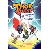 Thor Quest: Hammers of the Gods (Jackson Lanzing,Collin Kelly)(Pevná)
