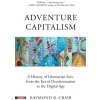 Adventure Capitalism (Raymond Craib)(Brožovaná)