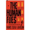 The Human Flies (Olav Lahlum Hans)